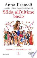 Sfida all'ultimo bacio