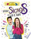 Sfida il Signor S con Luì e Sofì. Il fantalibro dei Me contro Te