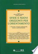 Sfide e nuovi orizzonti per l'orientamento