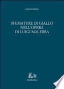 Sfumature di giallo nell'opera di Luigi Malerba