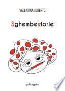 Sghembestorie