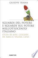 Sguardi del potere e sguardi sul potere nell'Ottocento italiano