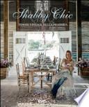 Shabby chic. Tesori vintage nella prateria