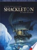 Shackleton. Ai confini del mondo