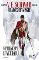 Shades of Magic - Volume #1