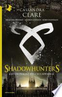Shadowhunters: Le cronache dell'Accademia