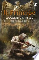 Shadowhunters. Le origini - 2. Il principe
