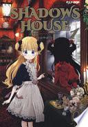 Shadows house