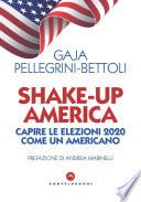 Shake-up America