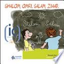 Shalom, Omri. Salam, Ziaad