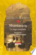 Shantaram. La saga completa