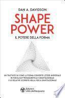 Shape Power