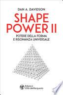 Shape Power II