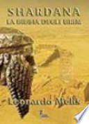 Shardana. La bibbia degli urim