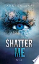 Shatter Me (versione italiana)