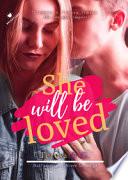 She will be loved