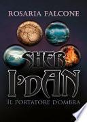 Sher i'Dan - Il portatore d'ombra