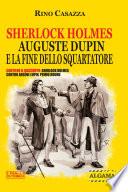 Sherlock Holmes, Auguste Dupin e la fine dello Squartatore