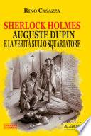 Sherlock Holmes, Auguste Dupin e la verità sullo Squartatore