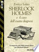 Sherlock Holmes e il caso dell'esatta diagnosi