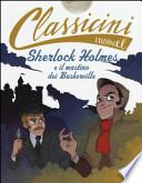 Sherlock Holmes e il mastino dei Baskerville di Arthur Conan Doyle