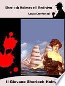 Sherlock Holmes e il Redivivo