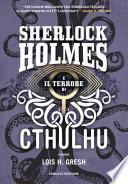 Sherlock Holmes e il terrore di Cthulhu