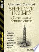 Sherlock Holmes e l'avventura del demone cinese