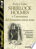Sherlock Holmes e l'avventura del fantasma senza testa