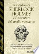 Sherlock Holmes e l'avventura dell'anello mancante