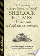 Sherlock Holmes e l'avventura dell'esploratore norvegese