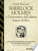 Sherlock Holmes e l'avventura dell'ultima lettera di Boz