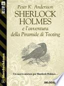 Sherlock Holmes e l'avventura della Piramide di Tooting