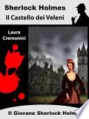 Sherlock Holmes: Il Castello dei Veleni