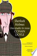 Sherlock Holmes. Uno studio in rosso