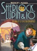 Sherlock, Lupin & Io - 20. Intrigo a Costantinopoli
