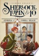 Sherlock, Lupin & Io - 7. L'enigma del Cobra Reale