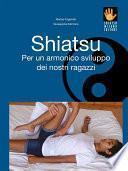Shiatsu - Per un armonico sviluppo dei nostri ragazzi