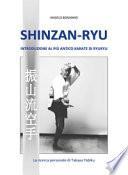 Shinzan-ryu. Introduzione al più antico Karate di Ryukyu