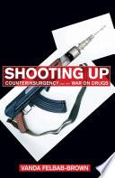 Shooting Up