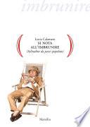 Si nota all'imbrunire