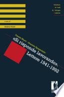 «Si risponde lavorando». Lettere 1941-1992