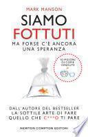 Siamo fottuti