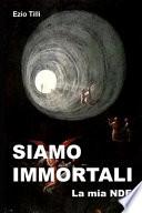 Siamo Immortali