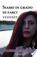 Siamo in grado di farci vedere?