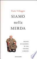 Siamo nella merda