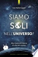 Siamo soli nell'universo?