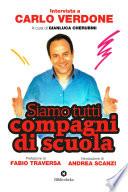 Siamo tutti compagni di scuola
