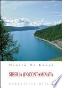 Siberia (in)contaminata