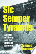 Sic Semper Tyrannis